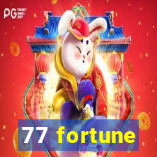 77 fortune